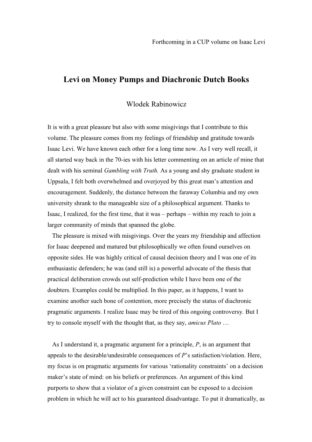 LEVI on Money Pumps and Diachronic Dutch Books