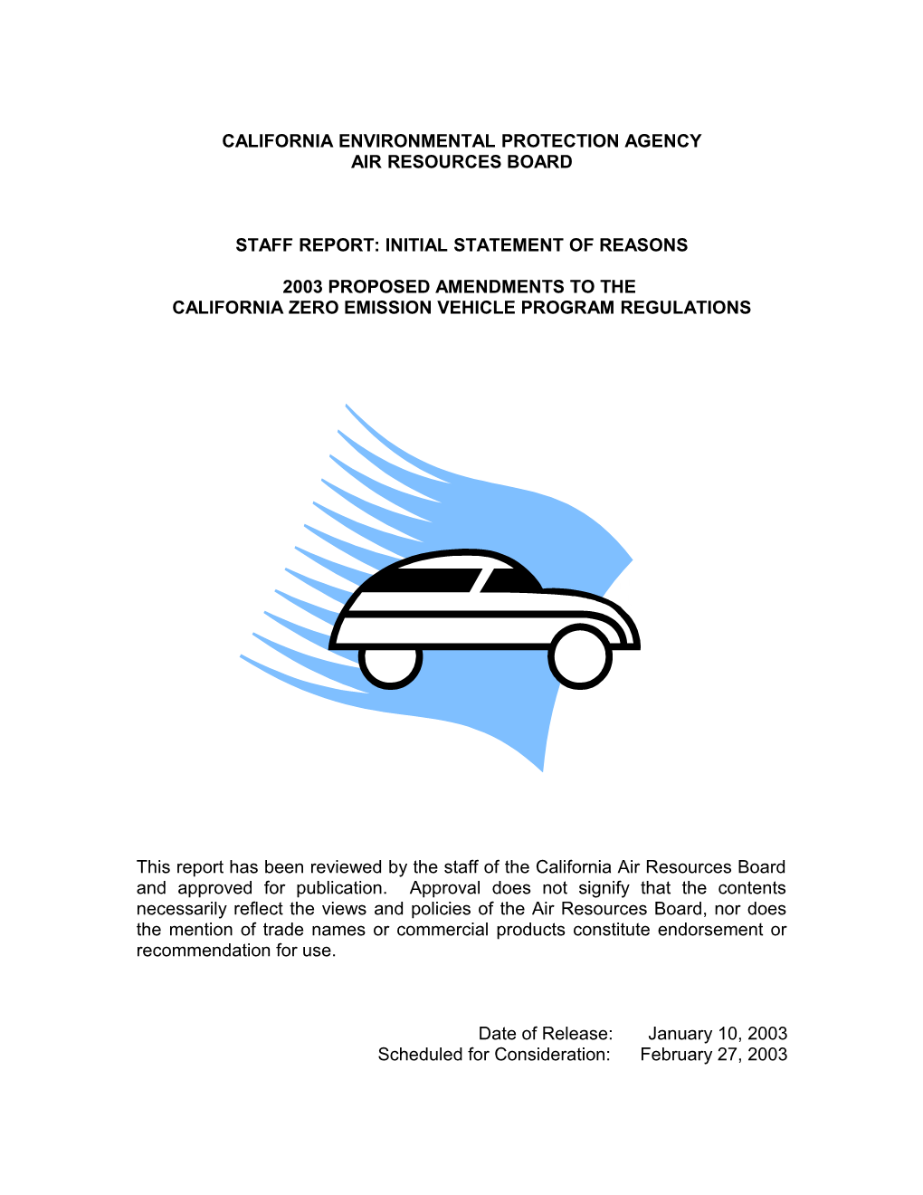 ISOR: 2003-01-10 2003 Proposed Amendments to the California Zero Emission Vehicle Program