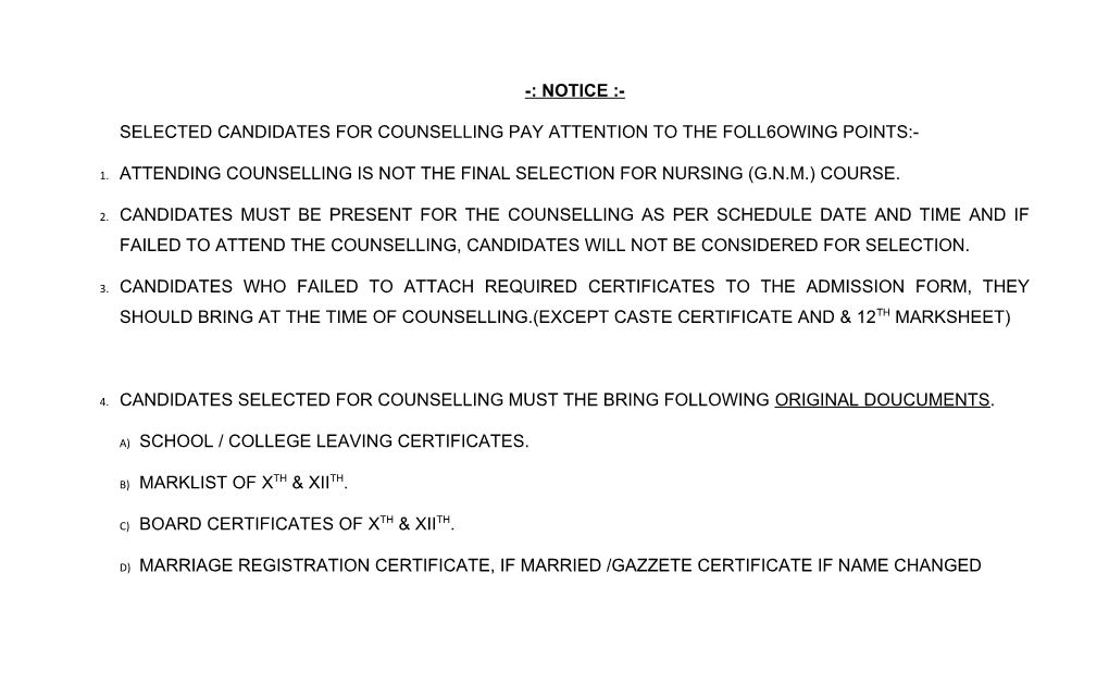 Selected Candidates for Counselling Pay Attention to the Foll6owing Points