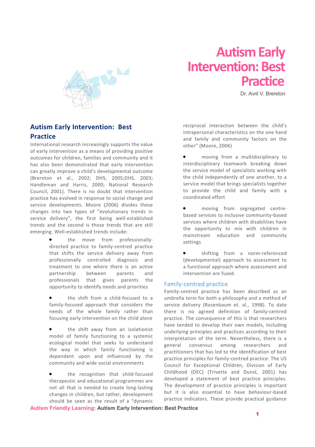 Autism Friendly Learning: Autism Early Intervention: Best Practice 4