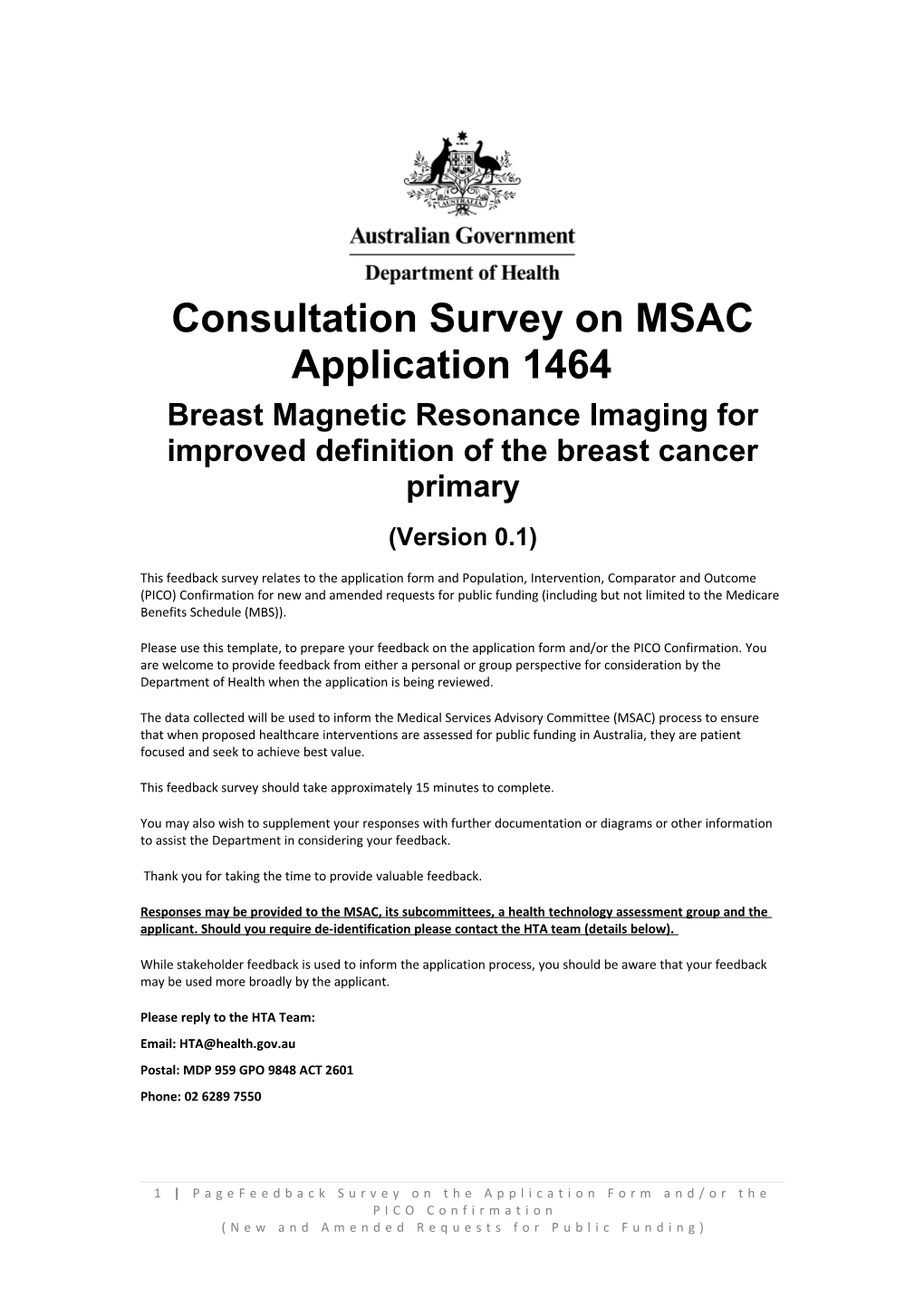Breast Magnetic Resonance Imaging for Improved Definition of the Breast Cancer Primary
