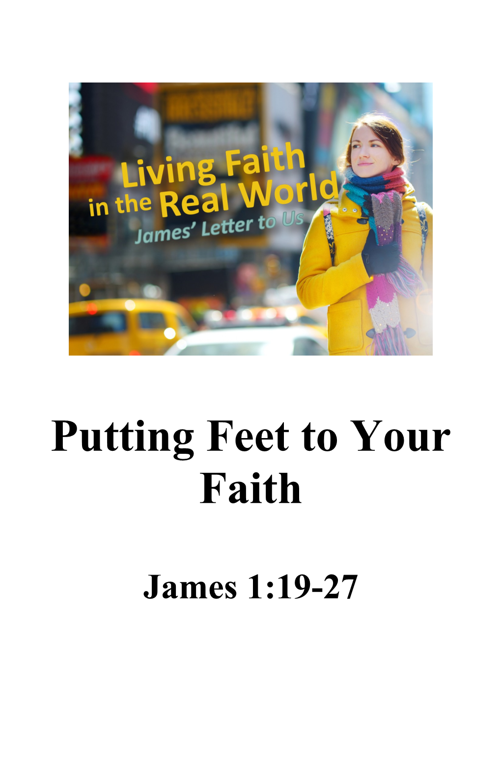 Putting Feet to Your Faith