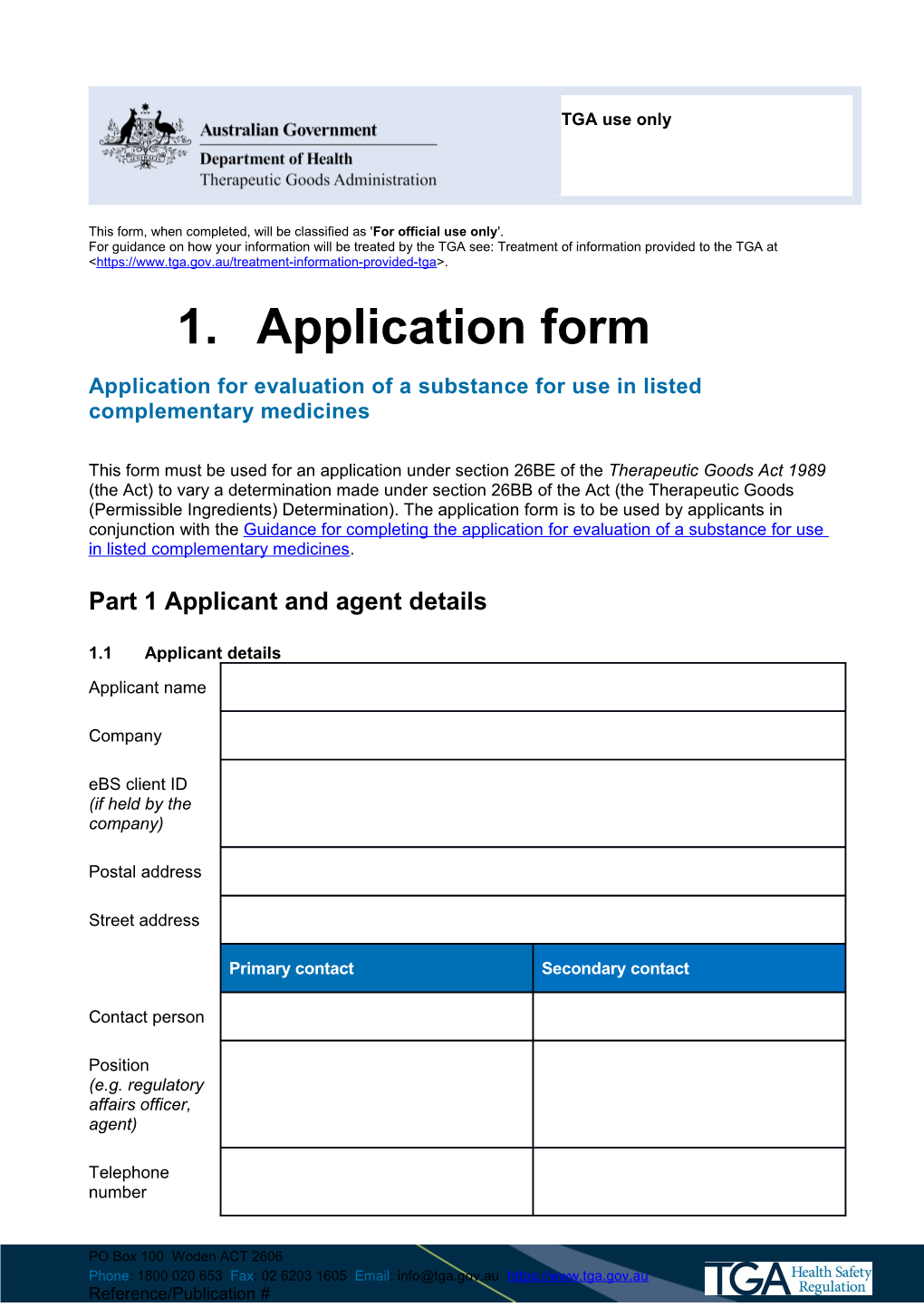 Application Form for Evaluation of a Substance for Use in Listed Complementary Medicines