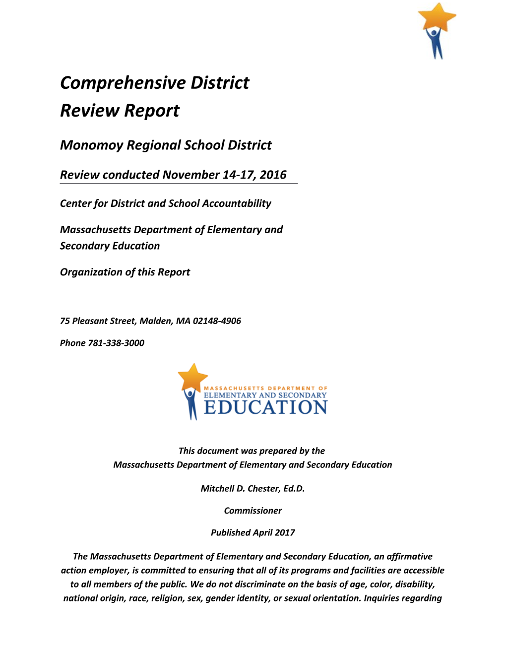 Monomoy District Review Report, 2016 Onsite