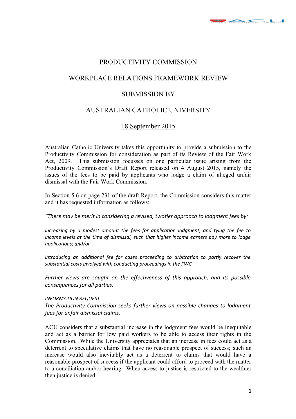 Submission DR284 - Australian Catholic University - Workplace Relations Framework - Public