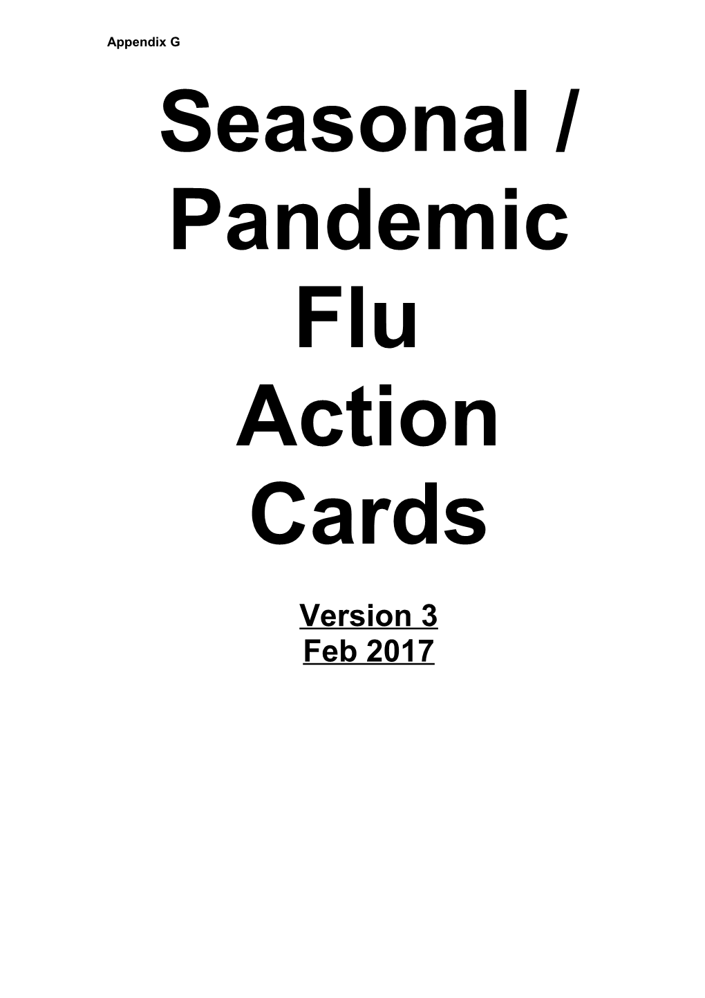 Seasonal / Pandemic Flu