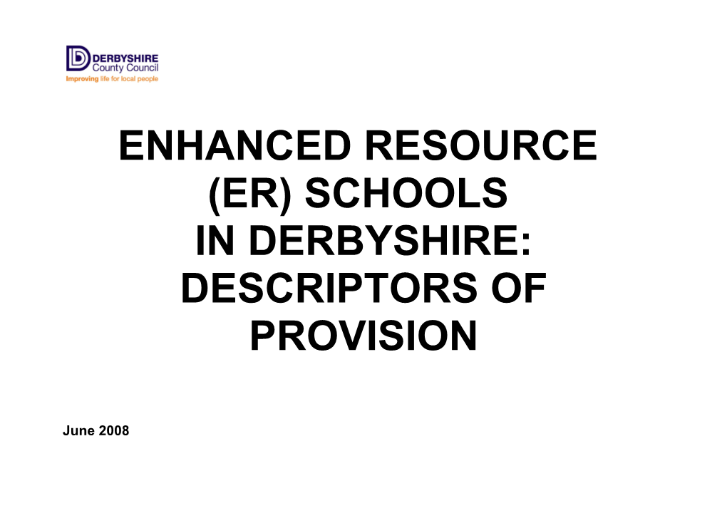 Full Enhanced Resource (ER) Schools - Descriptors of Provision