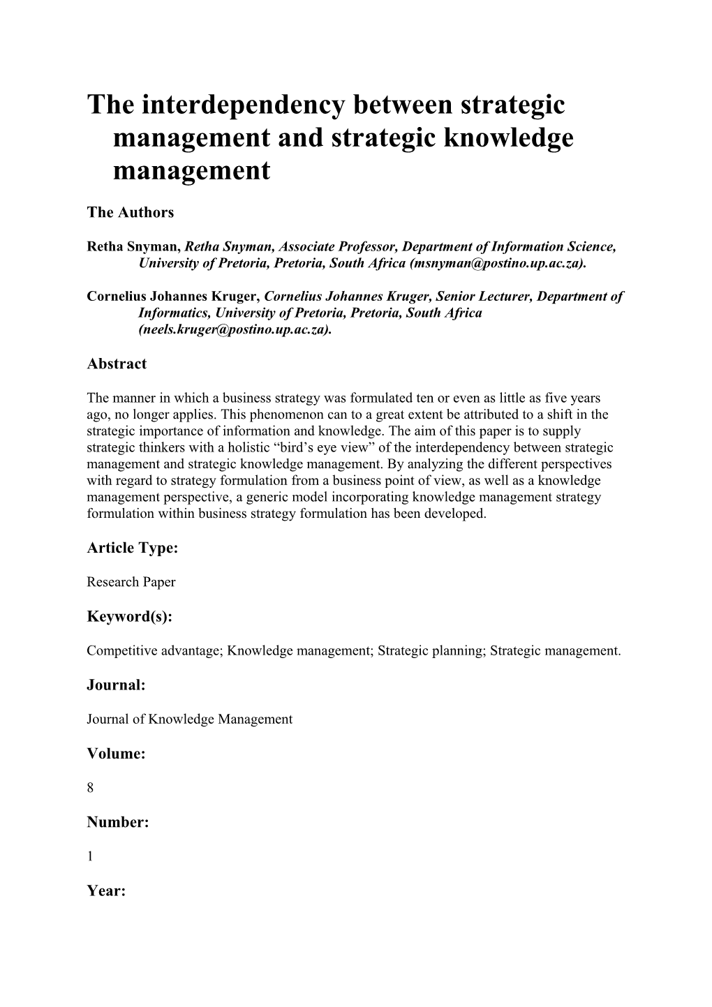 The Interdependency Between Strategic Management and Strategic Knowledge Management