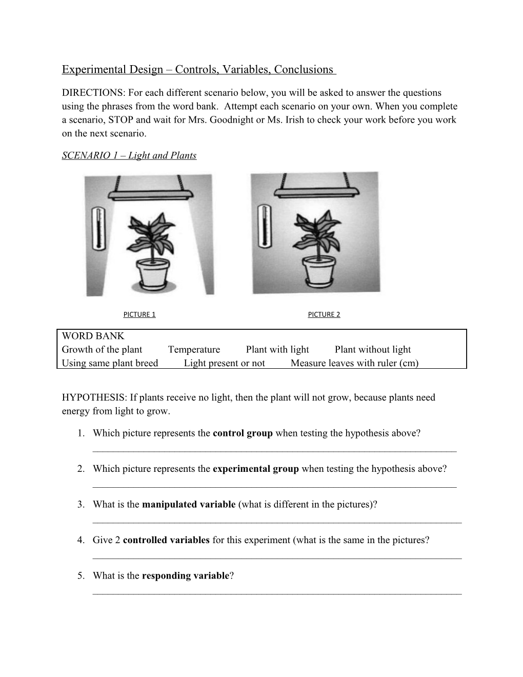 Experimental Design Controls, Variables, Conclusions