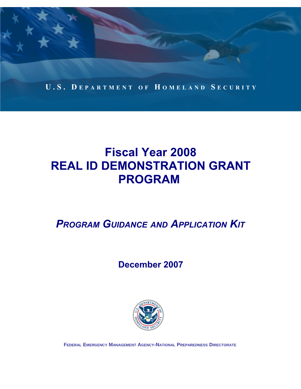 Fy 2008 Real Id Demonstration Grant Program
