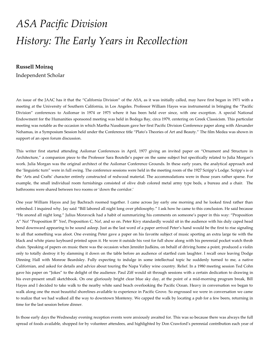 History: the Early Years in Recollection