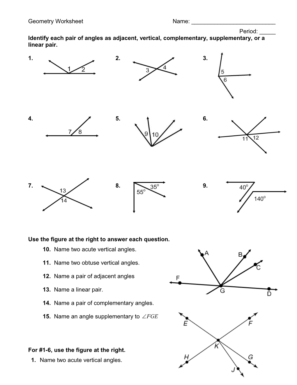 Identify Each Pair Of Angles As Adjacent, Vertical, Complementary, Supplementary, Or A Linear Pair