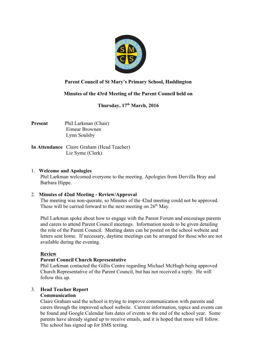 Minutes of the 43Rd Meeting of the Parent Council Held On