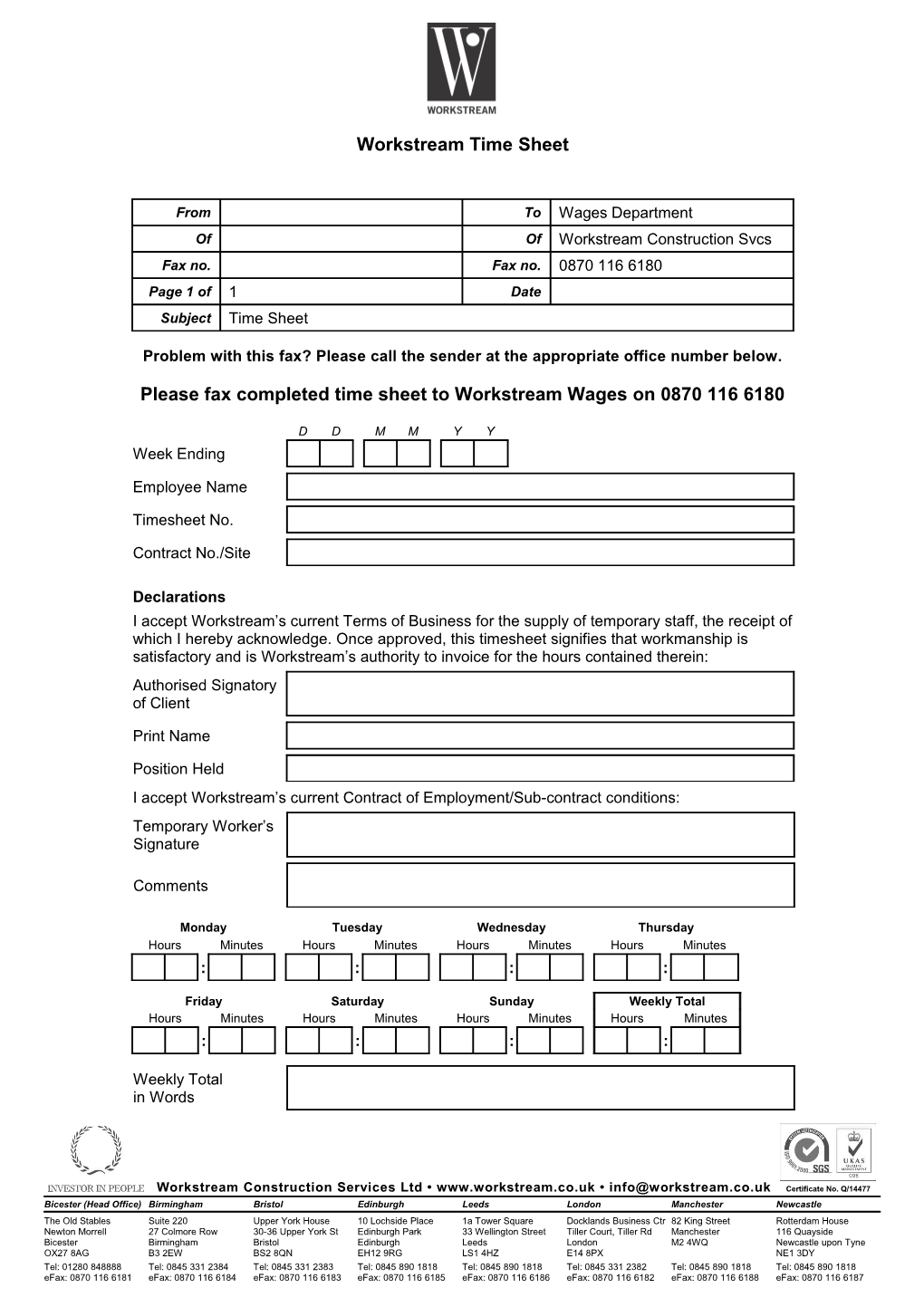 Please Fax Completed Time Sheet to Workstream Wages on 0870 116 6180