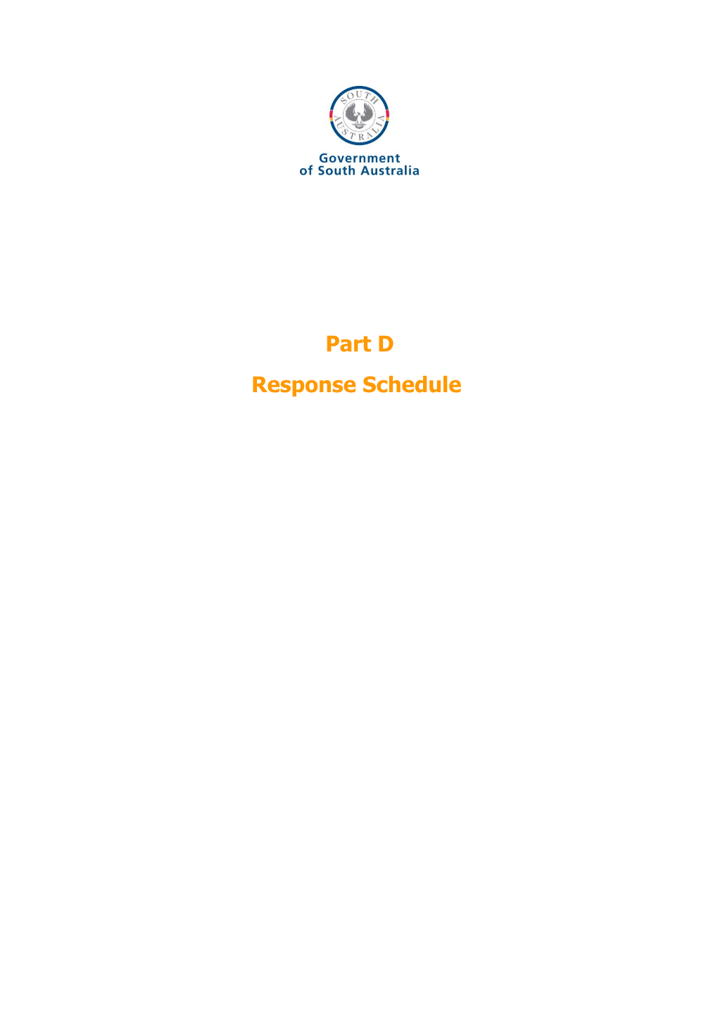 Response Schedule