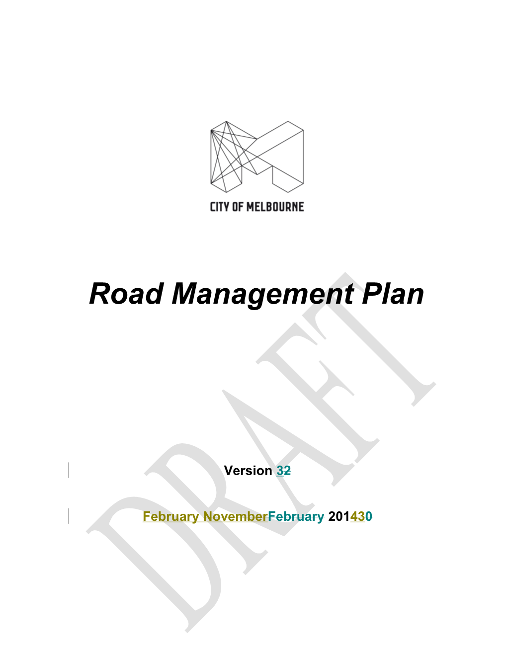 Draft Road Management Plan February 2014 (Showing Tracked Changes)