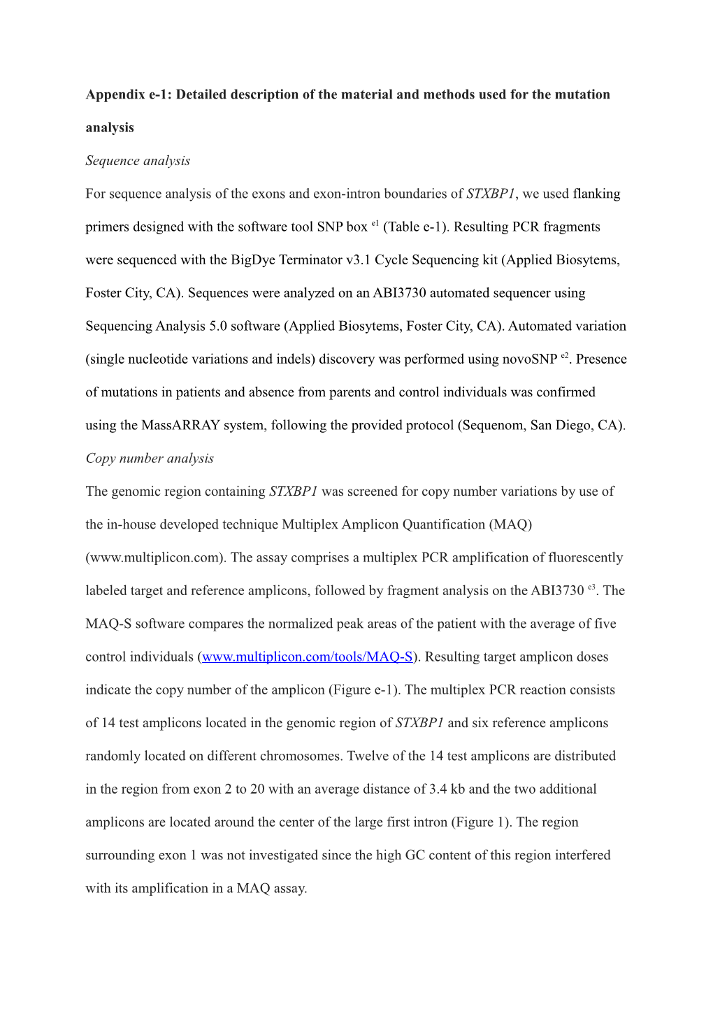 Appendix E-1: Detailed Description of the Material and Methods Used for the Mutation Analysis