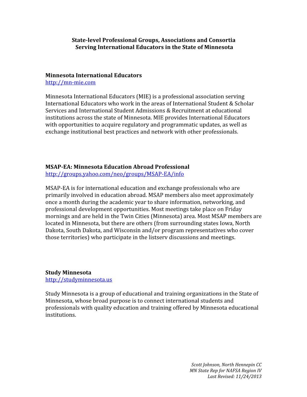 State-Level Professional Groups, Associations and Consortia