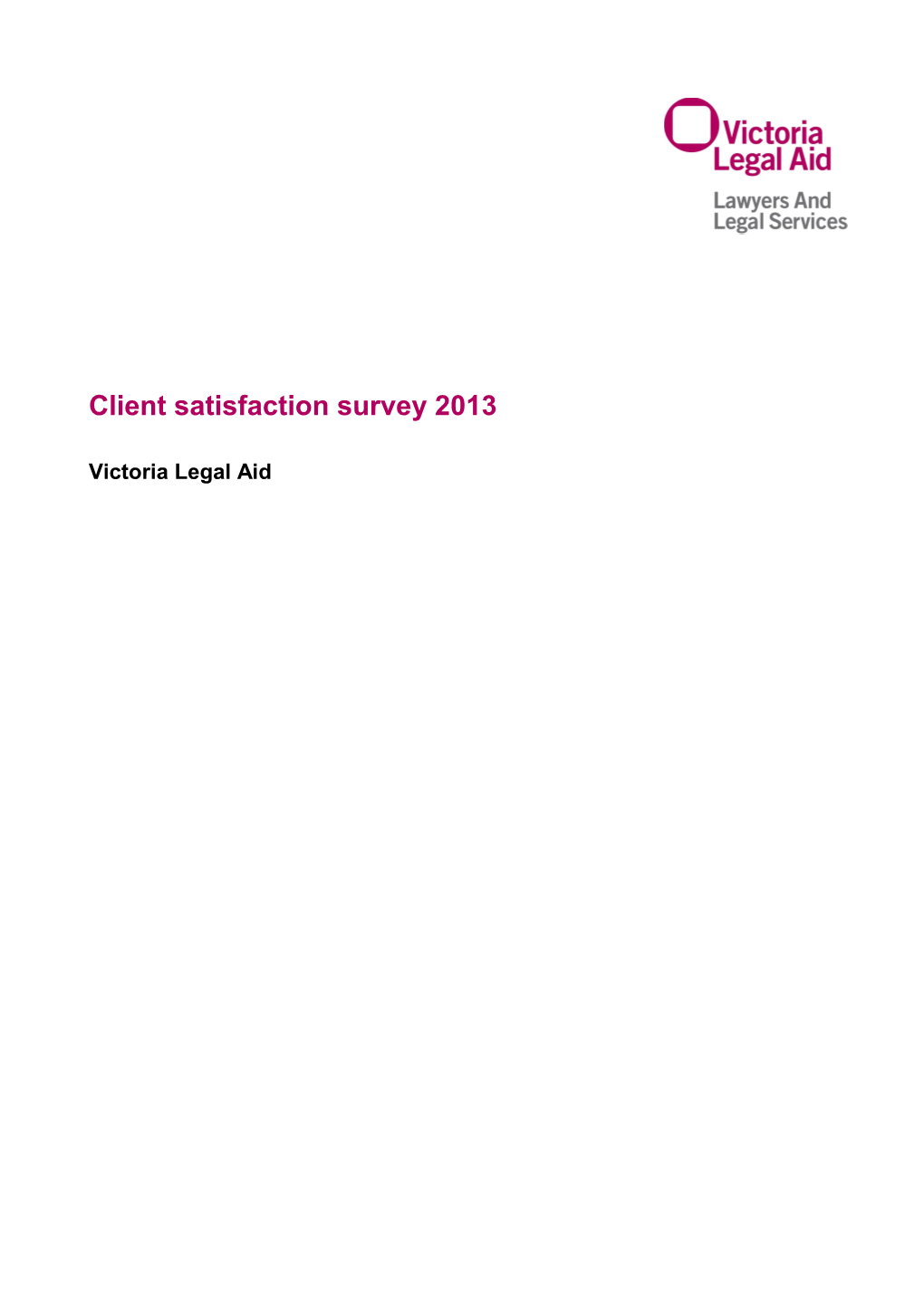 Client Satisfaction Survey 2013