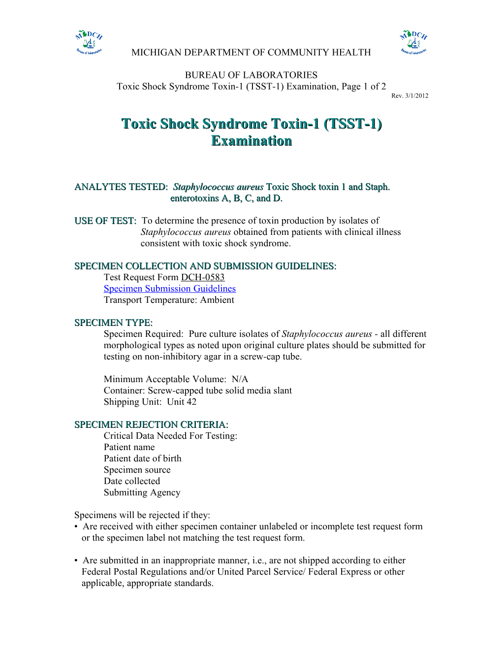 Toxic Shock Syndrome Toxin-1 (TSST-1) Examination