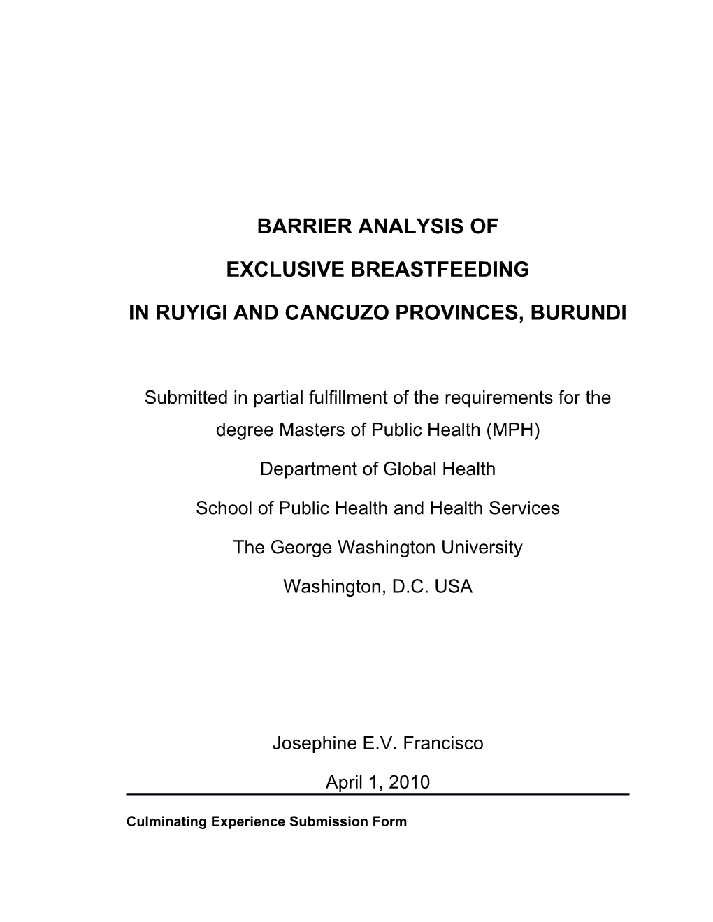 Key Determinants of Exclusive Breastfeeding Among Mothers of Children 0-11 Months in Ruyigi