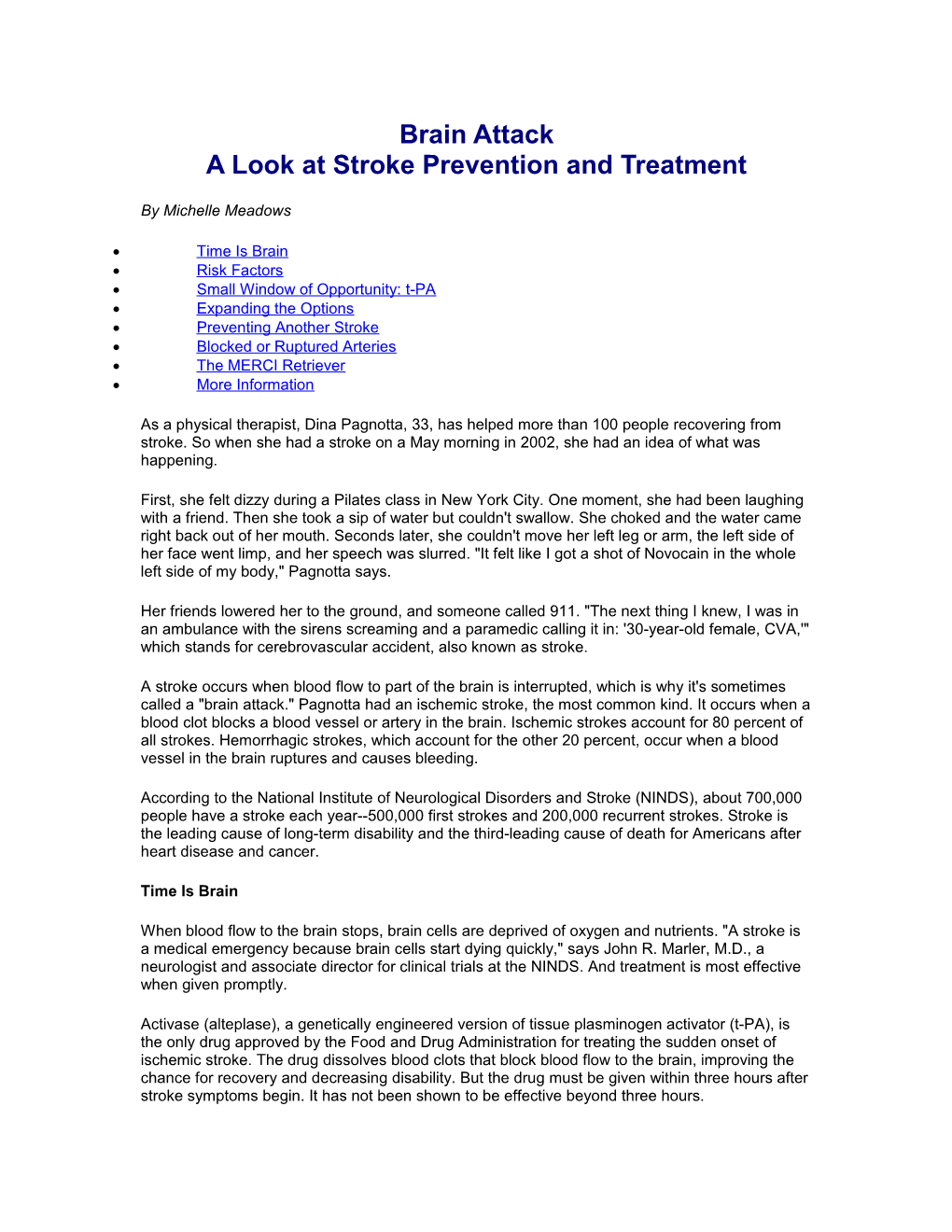 Brain Attack a Look at Stroke Prevention and Treatment
