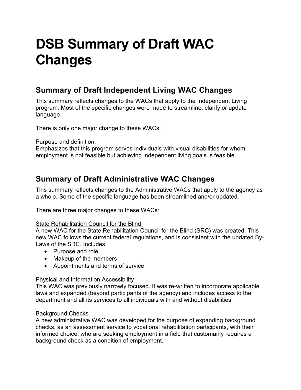 Summary of Draft Independent Living WAC Changes