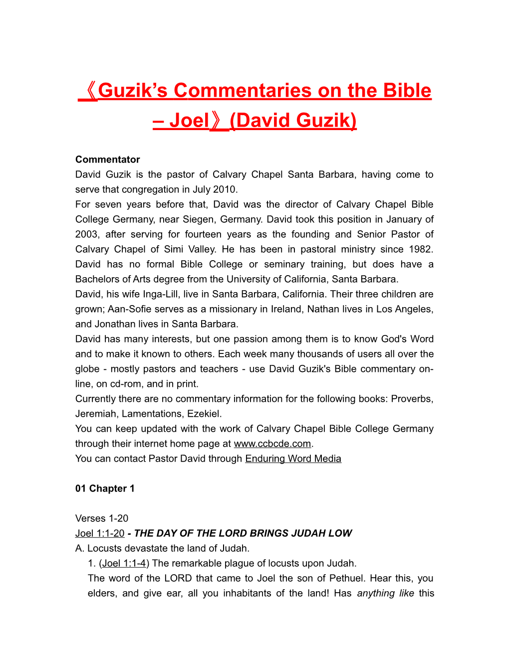 Guzik S Commentaries on the Bible Joel (David Guzik)