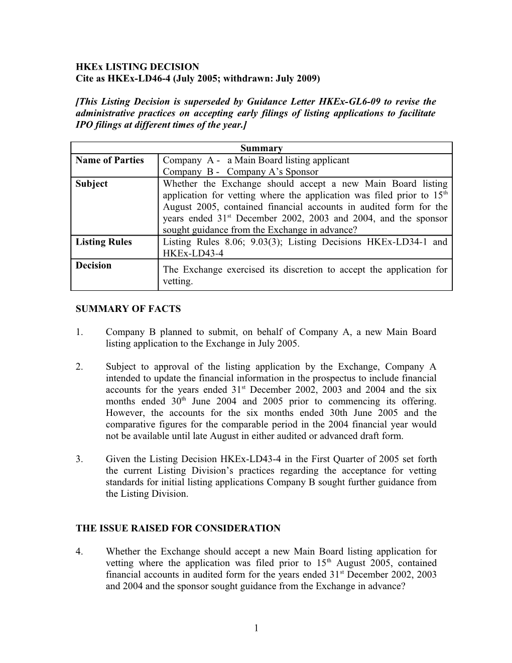 Cite As Hkex-LD46-4 (July 2005; Withdrawn: July 2009)