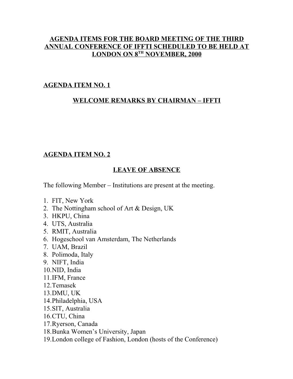 Agenda Items for the Board Meeting of the Third Annual Conference of Iffti Scheduled To