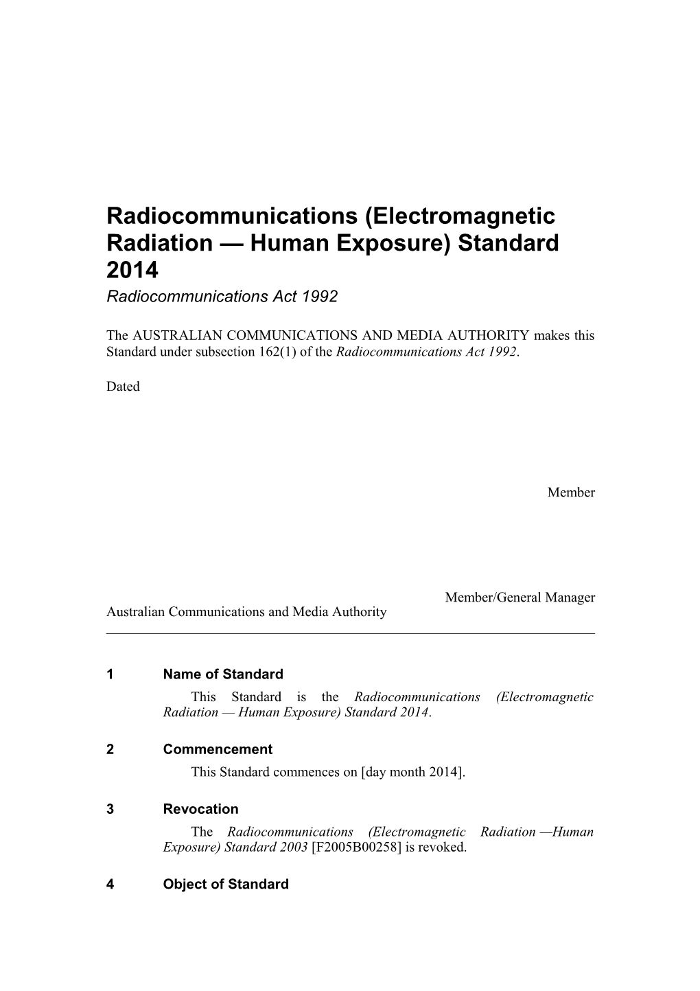 Radiocommunications (Electromagnetic Radiation Human Exposure) Standard 2014