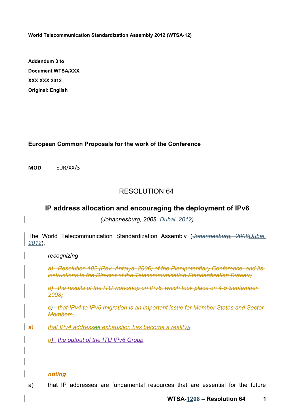 World Telecommunication Standardization Assembly 2012 (WTSA-12)