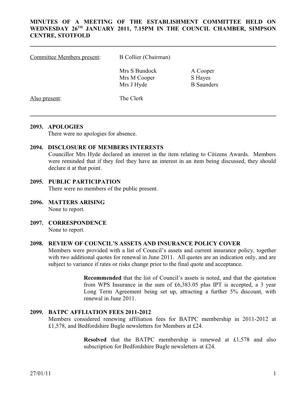 Minutes of a Meeting of the Establishment Committee Held on Wednesday 26Th January 2011