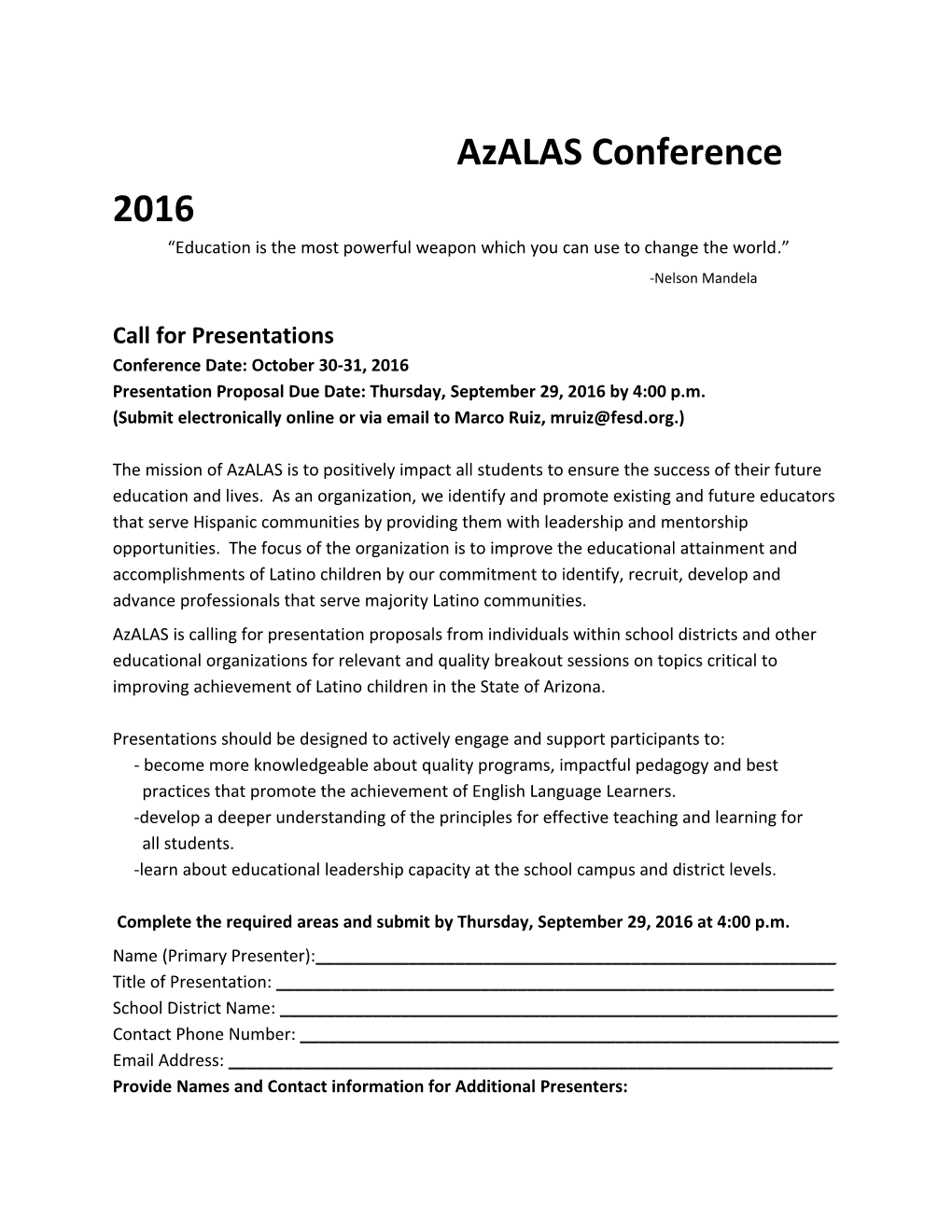 Azalas Conference 2016 Education Is the Most Powerful Weapon Which You Can Use to Change