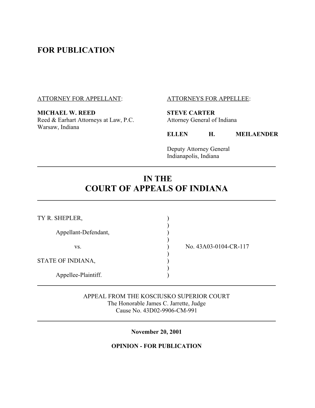 Attorney for Appellant: Attorneys for Appellee s19