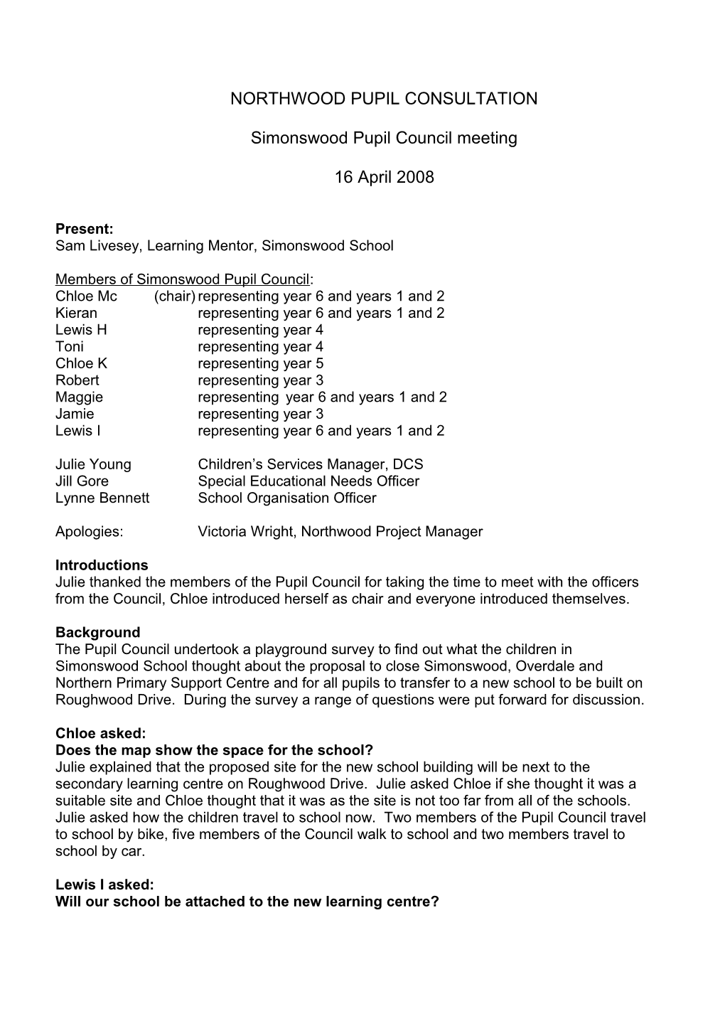 Northwood Pupil Consultation