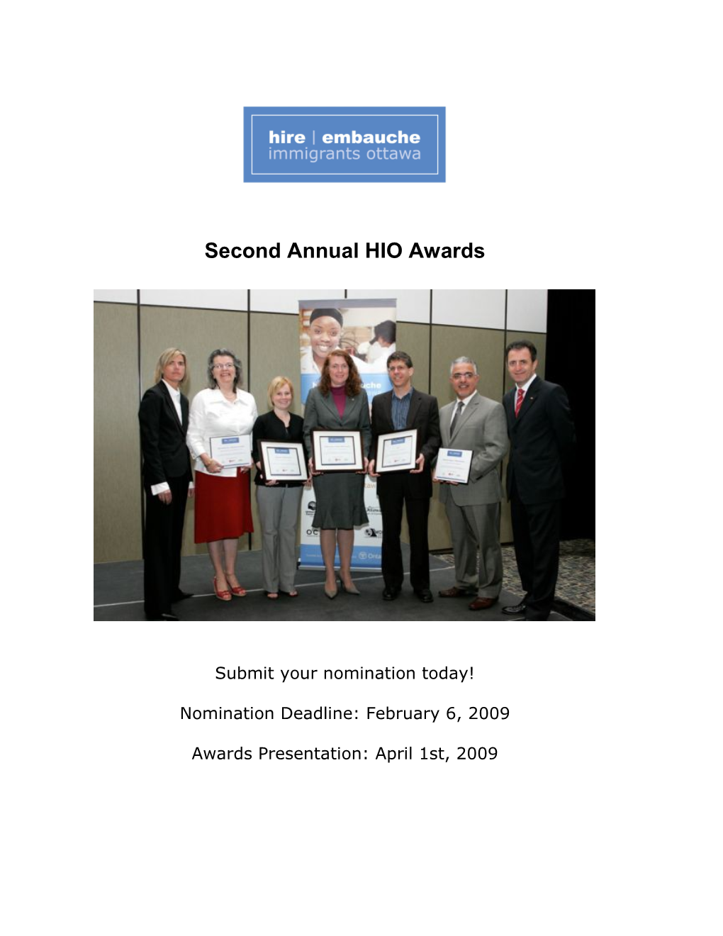 Second Annual HIO Awards