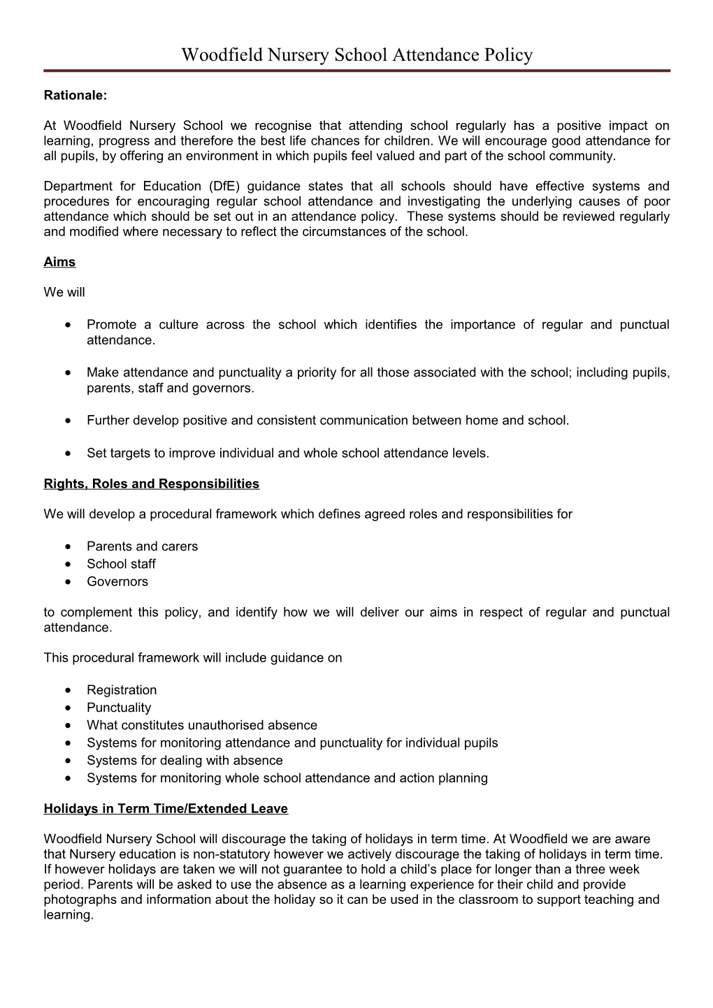 Woodfield Nursery School Attendance Policy