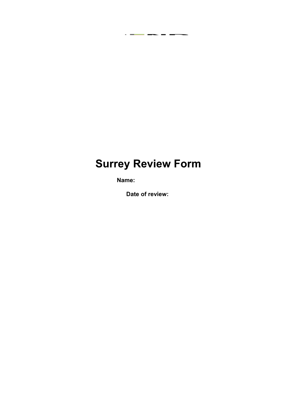 Surrey Review Form