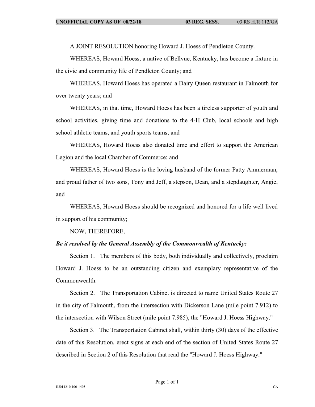 A JOINT RESOLUTION Honoring Howard J. Hoess of Pendleton County