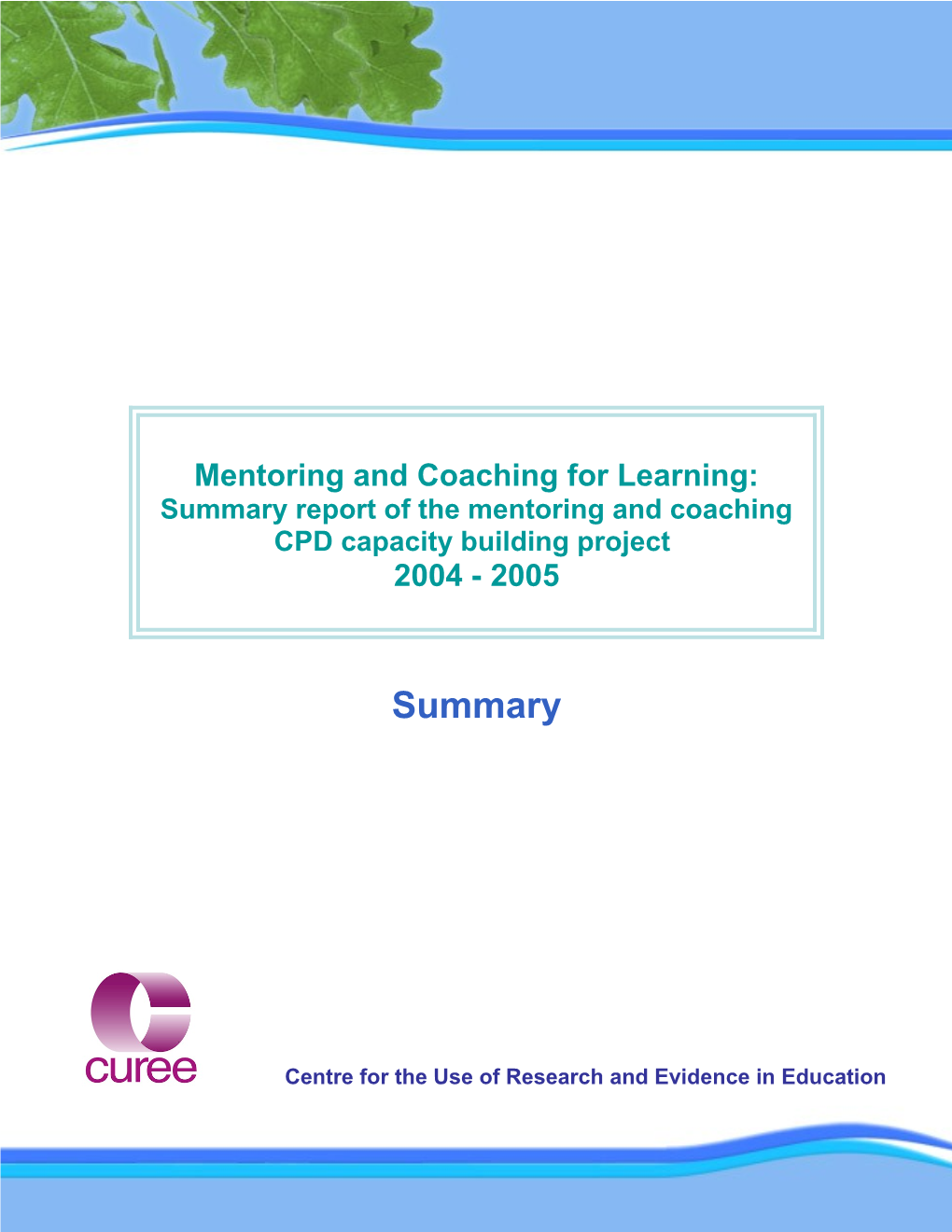 Mentoring and Coaching - Final Report