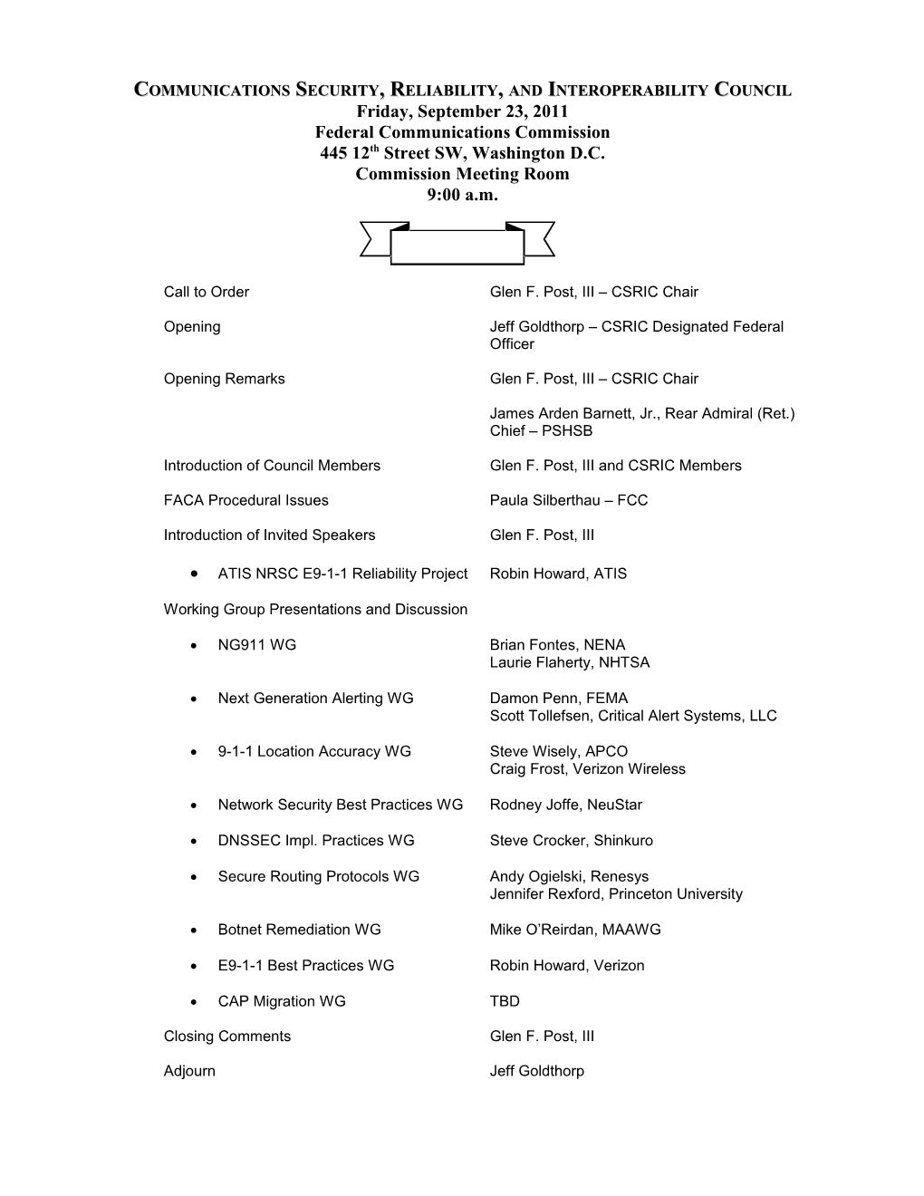 Network Reliability And Interoperability Council (NRIC) VI