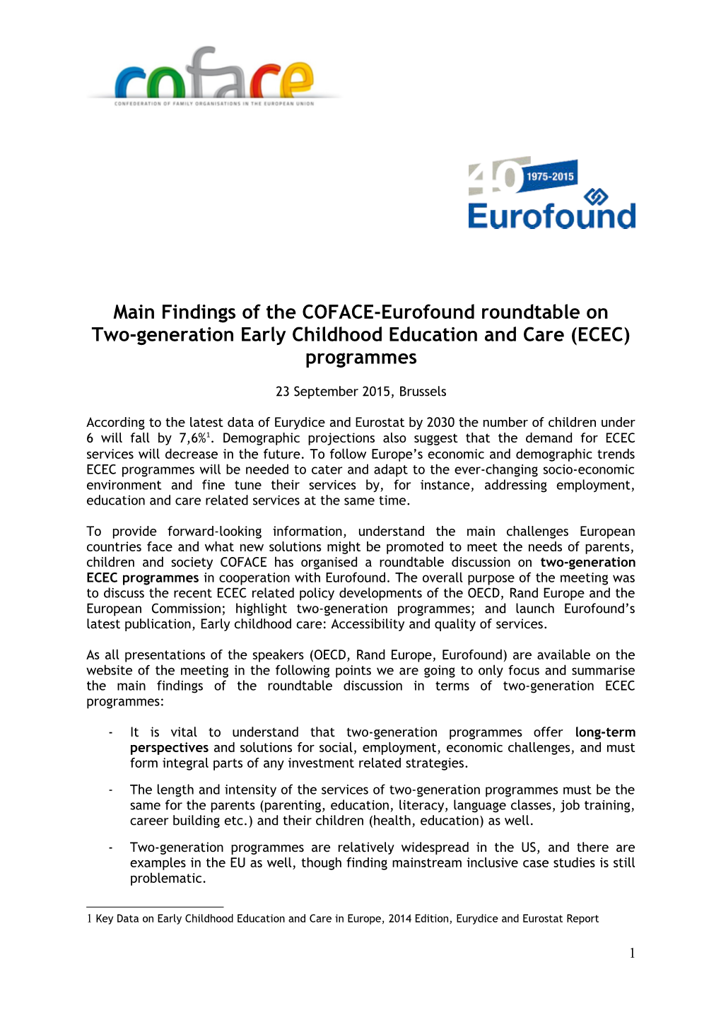 Main Findings of the COFACE-Eurofound Roundtable On