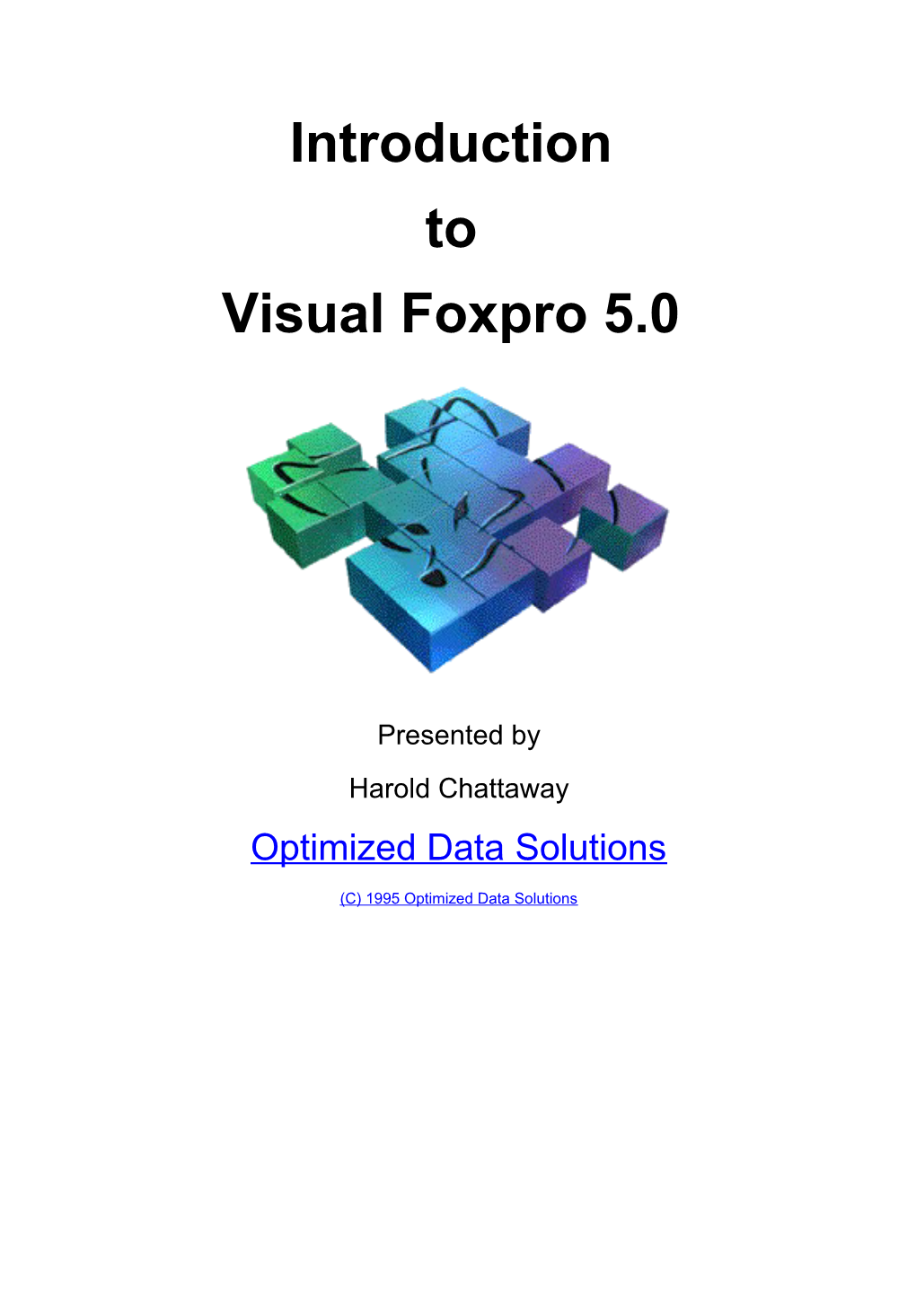 Introduction to Visual Foxpro 5.0