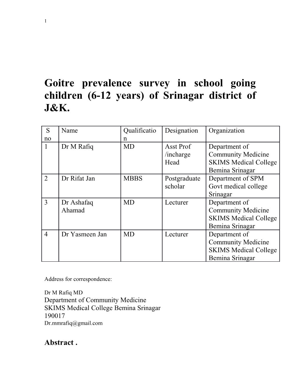 Goitre Prevalence Survey in School Going Children (6-12 Years) Held in Srinagar District of J&K