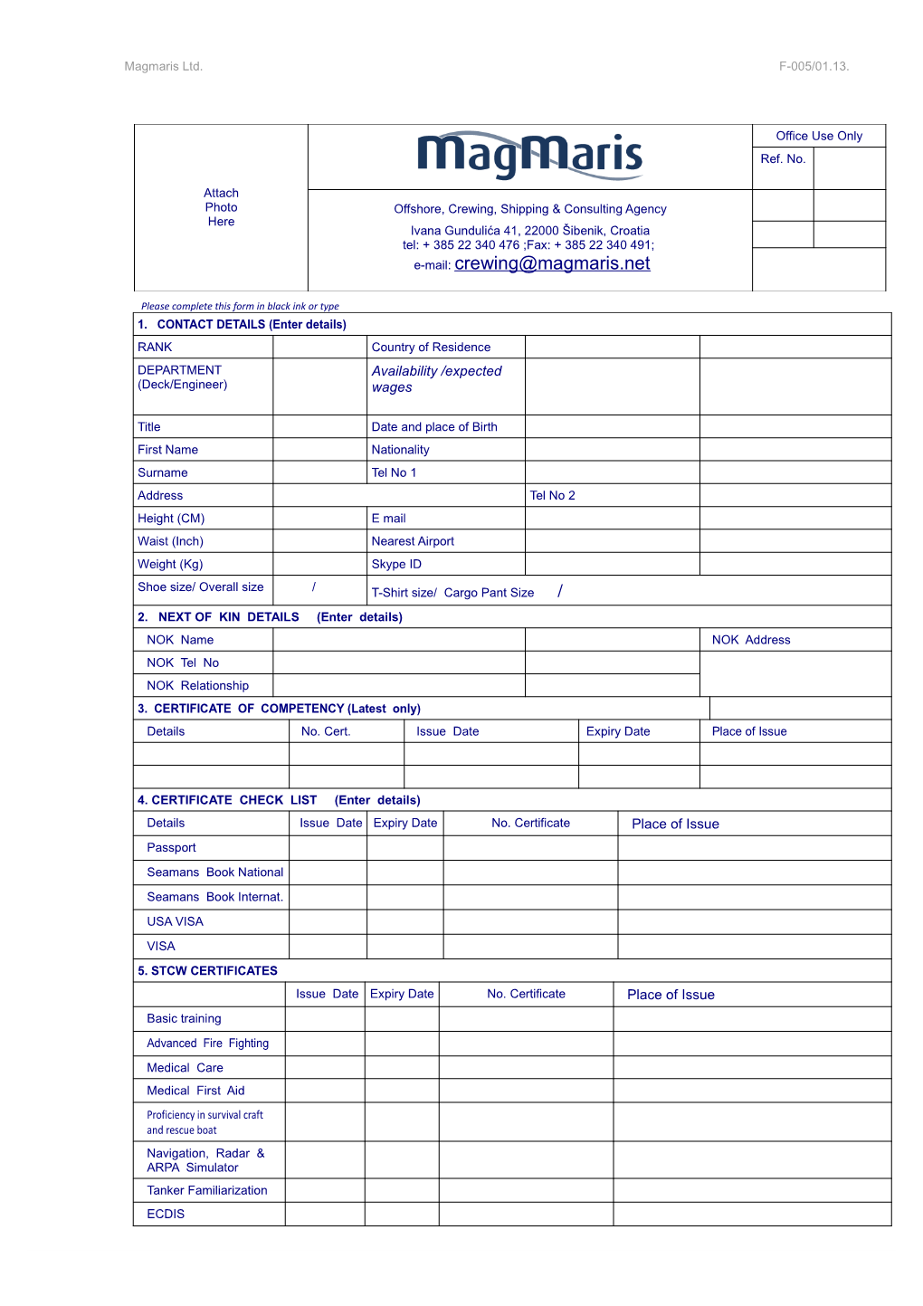 Please Complete This Form in Black Ink Or Type