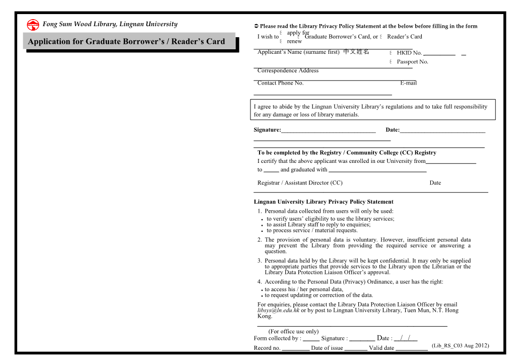 Application for Graduate Borrower's / Reader's Card