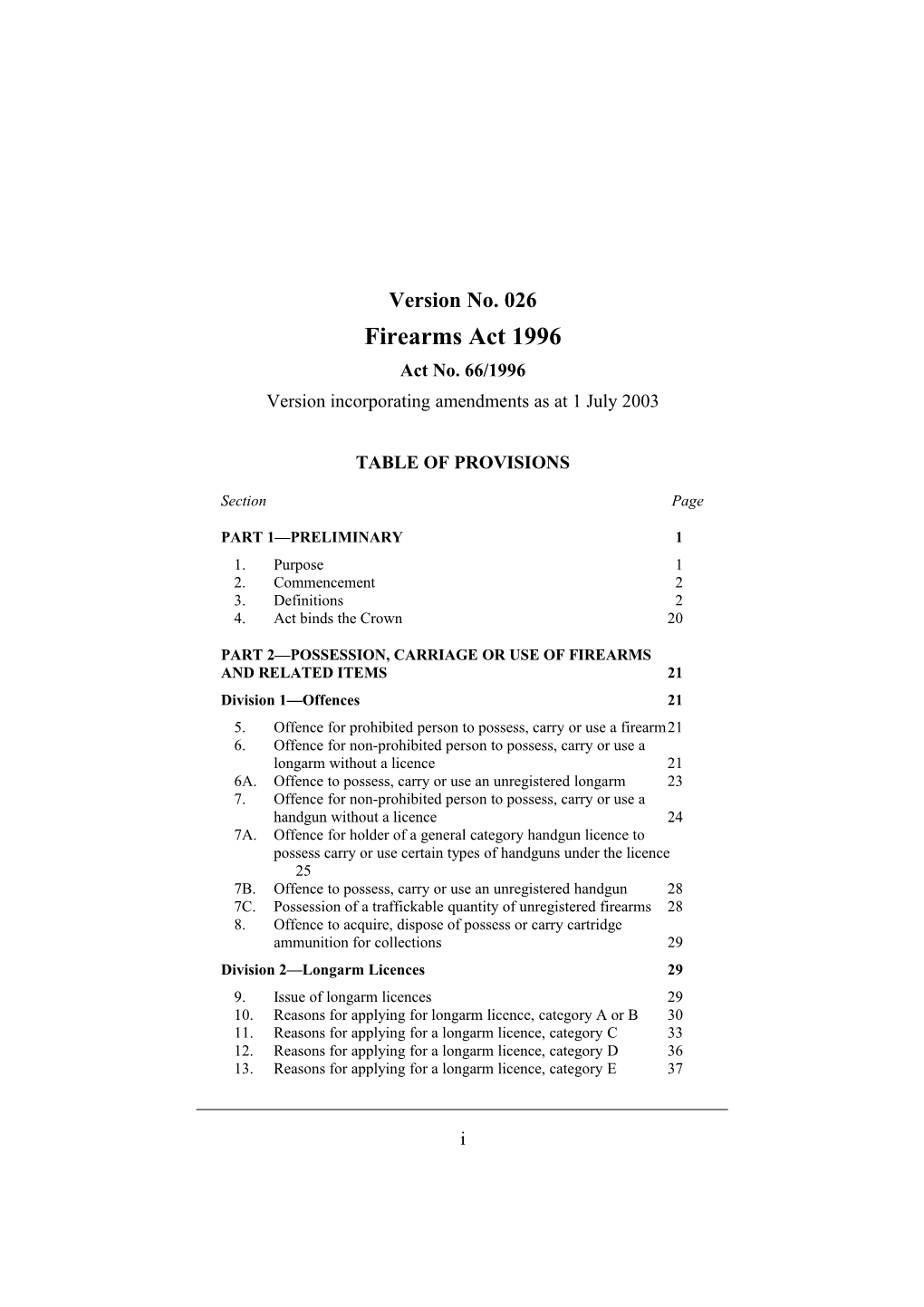 Version Incorporating Amendments As at 1 July 2003