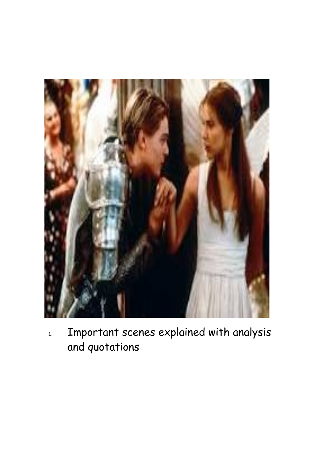 1. Important Scenes Explained with Analysis and Quotations