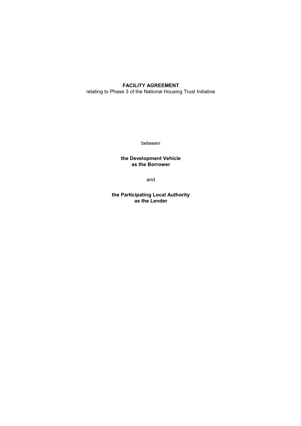 Facility Agreement Relating to Phase 3 of the National Housing Trust Initiative